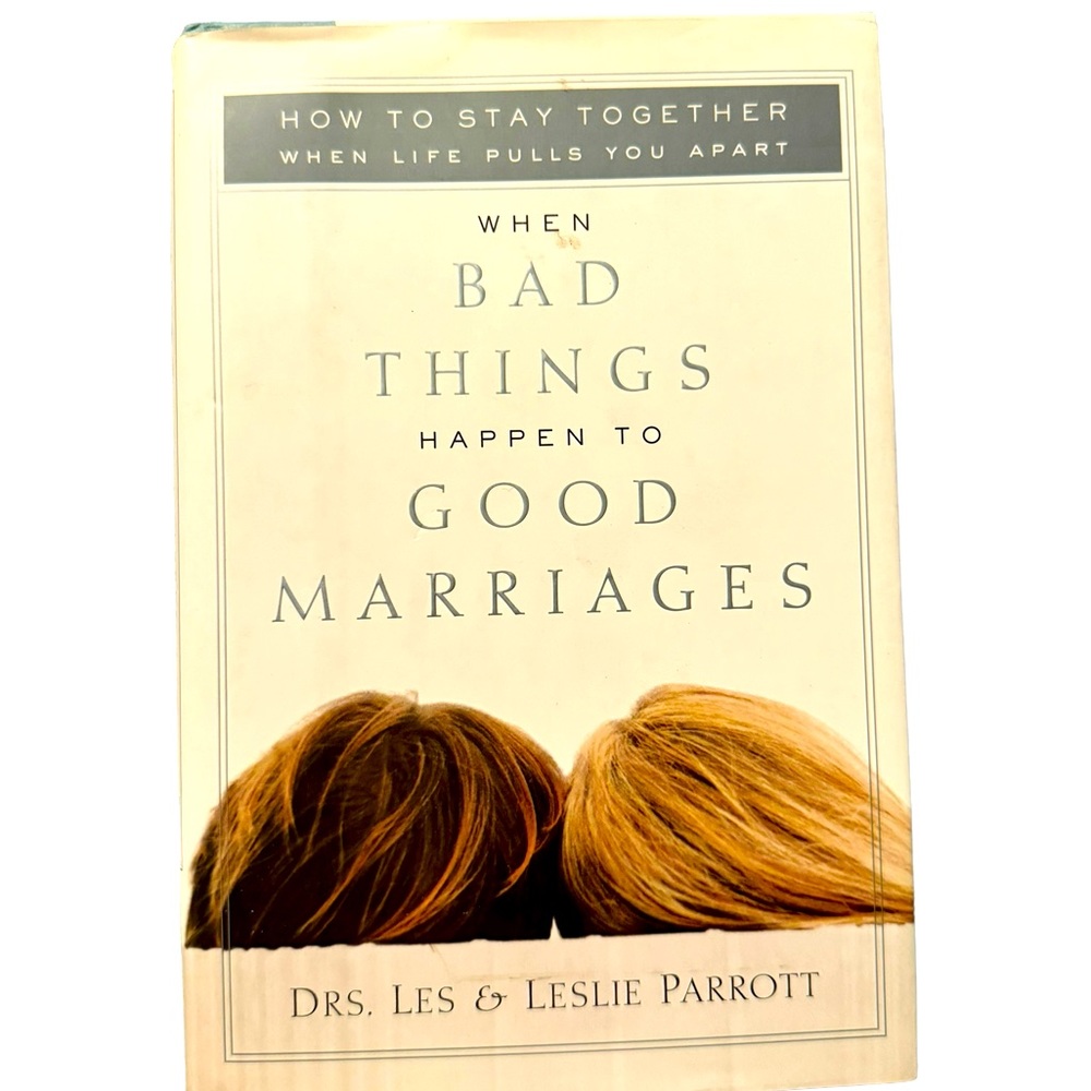(Book) “How To Stay Together When Life Pulls You Apart…”By Les & Leslie Parrot.